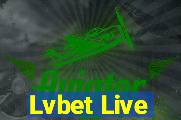 Lvbet Live